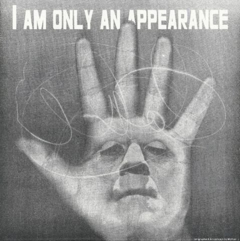 I am only an appearance
